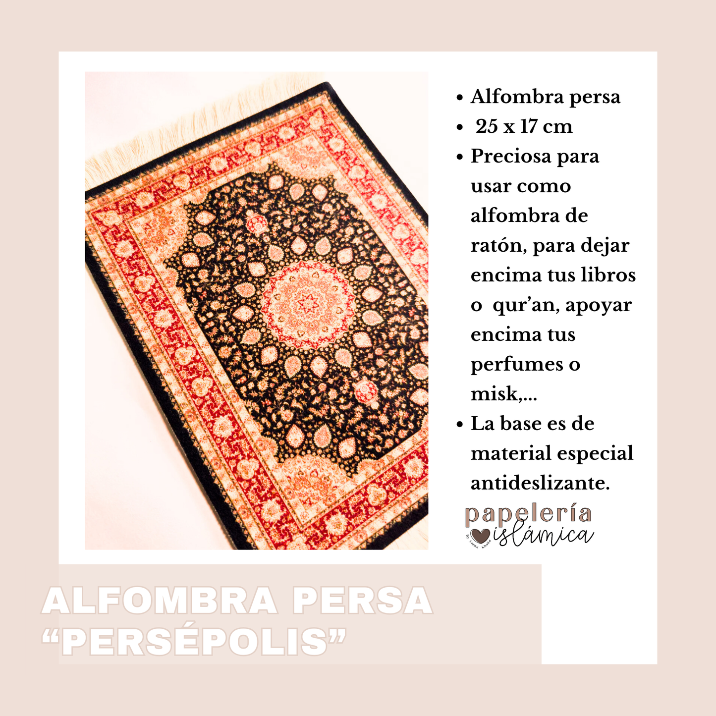 ALFOMBRAS "PERSÉPOLIS" Y "SALÁRIDA"