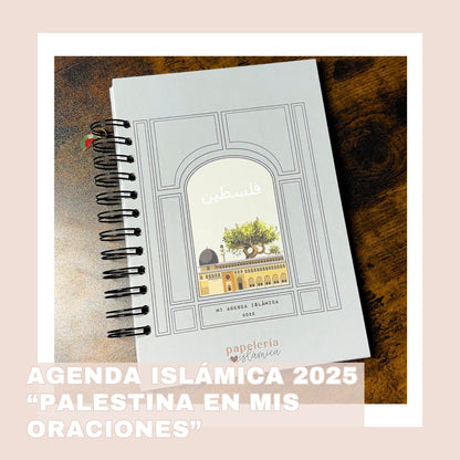 AGENDA ISLÁMICA 2025 "FALASTIN FI SALLAWATI"