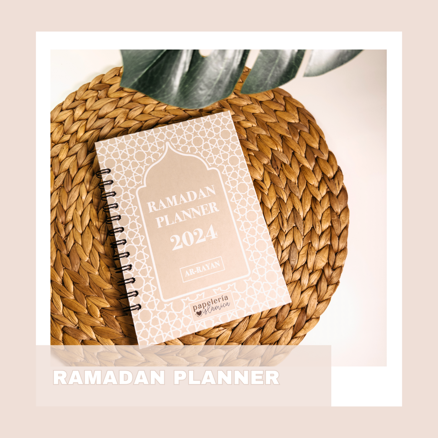 RAMADAN PLANNER "AR-RAYAN".