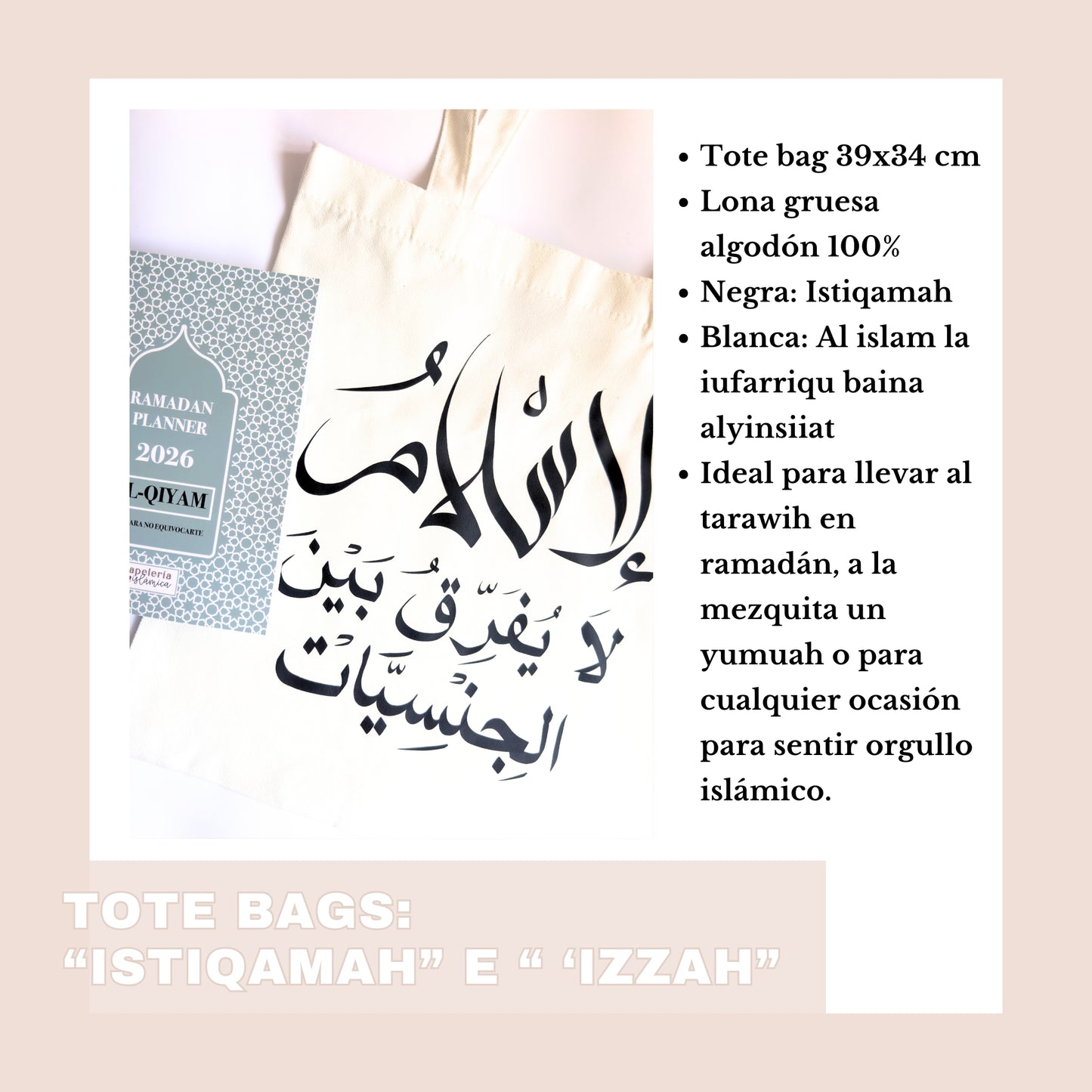 TOTE BAG ISTIQAMAH E ‘IZZAH – ORGULLO, FIRMEZA E IDENTIDAD MUSULMANA