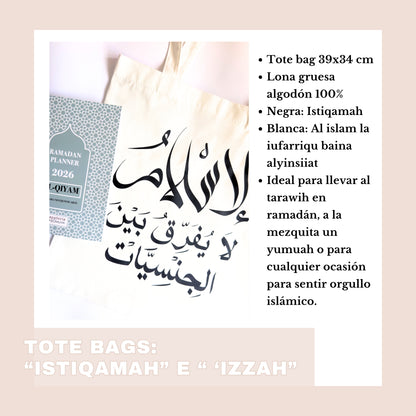 TOTE BAG ISTIQAMAH E ‘IZZAH – ORGULLO, FIRMEZA E IDENTIDAD MUSULMANA