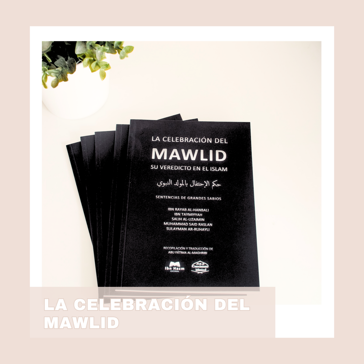 LA CELEBRACIÓN DEL MAWLID