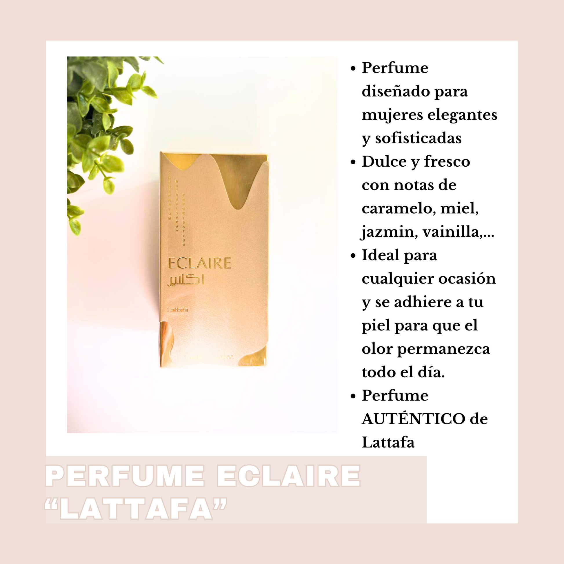 PERFUME ECLAIRE LATTAFA 28,95E AUTENTICO
