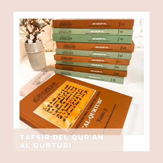 TAFSIR AL QURTUBI COMPLETO EN ESPAÑOL