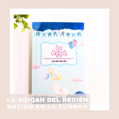 la aqiqah del recien nacido en la sunnah papeleria islamica